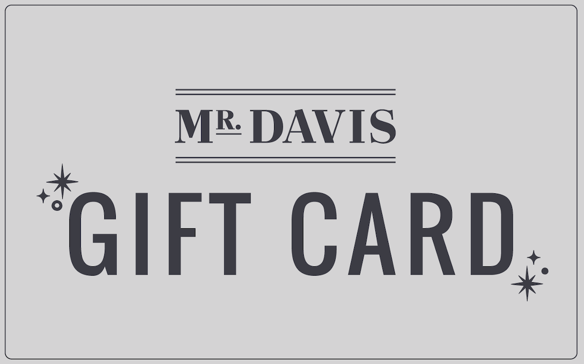 Mr. Davis Digital Gift Card