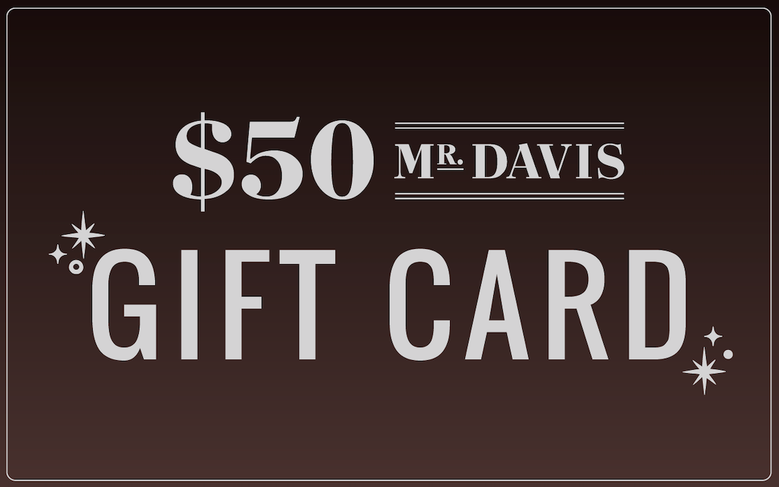 Mr. Davis Digital Gift Card